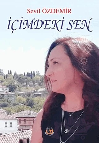 İçimdeki Sen – Sevil Özdemir – Tunç Yayıncılık kitap kapağı