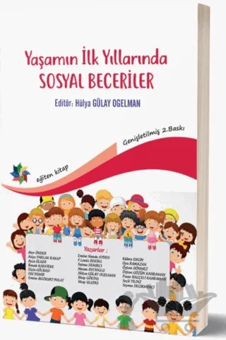 Yaşamın İlk Yıllarında Sosyal Beceriler – Hülya Gülay Ogeman – Eğiten Kitap kitap kapağı