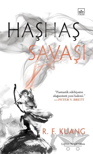 Haşhaş Savaşı - Haşhaş Savaşı Üçlemesi 1 – R. F. Kuang – İthaki Yayınları kitap kapağı