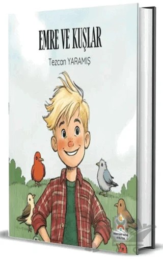 Emre ve Kuşlar – Tezcan Yaramış – Dionysos Yayın Group kitap kapağı
