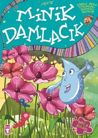 Minik Damlacık – Nurseli Çağlayan – Timaş Çocuk kitap kapağı