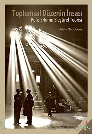 Toplumsal Düzenin İnşası – Mark Neocleous – h2o Kitap kitap kapağı