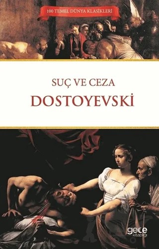 Suç ve Ceza – Fyodor Mihayloviç Dostoyevski – Gece Kitaplığı kitap kapağı