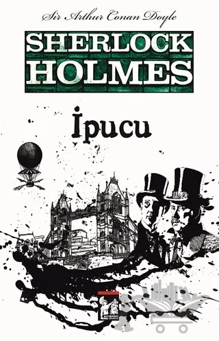 Sherlock Holmes - İpucu – Sir Arthur Conan Doyle – Altın Post Yayıncılık kitap kapağı