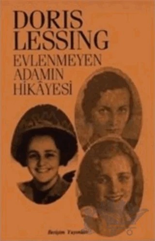 Evlenmeyen Adamın Hikayesi – Doris Lessing – İletişim Yayınevi kitap kapağı