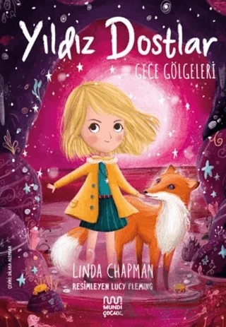 Yıldız Dostlar: Gece Gölgeleri – Linda Chapman – Mundi Çocuk kitap kapağı