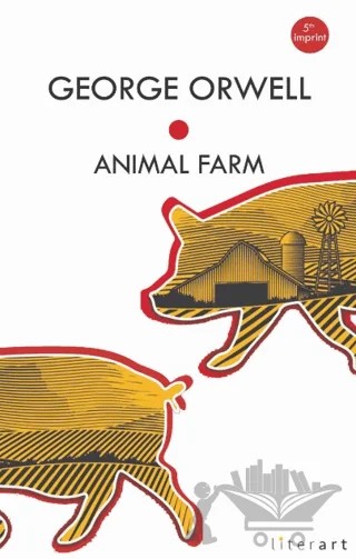 Animal Farm – George Orwell – Literart Yayınları kitap kapağı