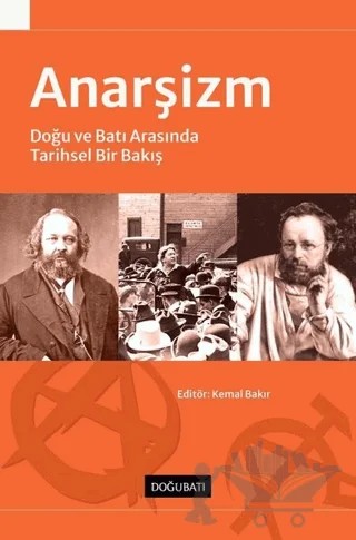 Anarşizm – Kemal Bakır – Doğu Batı Yayınları kitap kapağı
