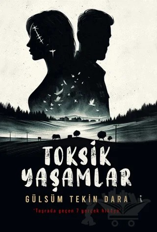 Toksik Yaşamlar – Gülsüm Tekin Dara – İkinci Adam Yayınları kitap kapağı