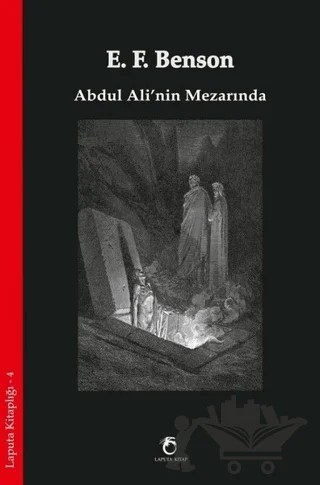 Abdul Ali’nin Mezarında – Edward Frederic Benson – Laputa Kitap kitap kapağı