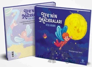 Efe'nin Maceraları – Tayfun Akkarpat – Mavi Nefes Yayınları kitap kapağı