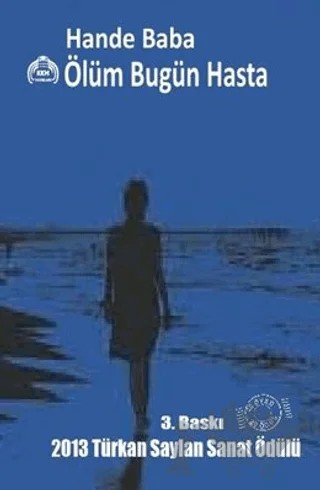 Ölüm Bugün Hasta – Hande Baba – Kekeme Yayınları kitap kapağı