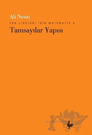 Fen Liseleri İçin Matematik 3 - Tamsayılar Yapısı – Ali Nesin – Nesin Matematik Köyü kitap kapağı