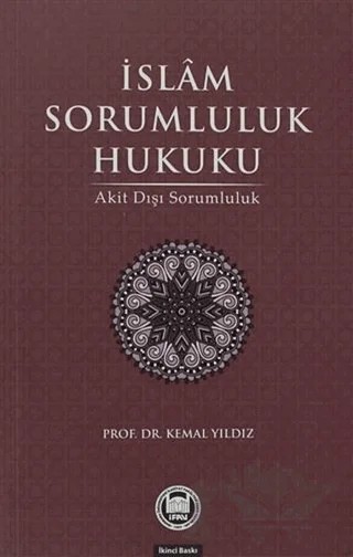 İslam Sorumluluk Hukuku – Kemal Yıldız – Marmara Üniversitesi İlahiyat Fakültesi Vakfı kitap kapağı