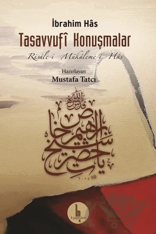 Tasavvufi Konuşmalar – İbrahim Has – H Yayınları kitap kapağı