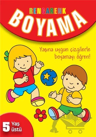 Rengarenk Boyama - 5 Yaş Üstü - Sarı Kitap – Kolektif – Parıltı Yayınları kitap kapağı