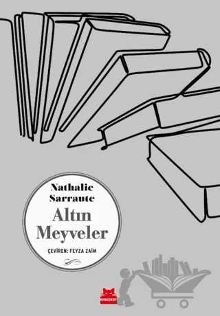 Altın Meyveler – Nathalie Sarraute – Kırmızı Kedi Yayınevi kitap kapağı