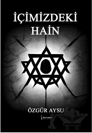 İçimizdeki Hain – Özgür Aysu – İkinci Adam Yayınları kitap kapağı