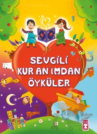 Sevgili Kur’an’ımdan Öyküler – Süheyl Seçkinoğlu – Gülce Çocuk kitap kapağı