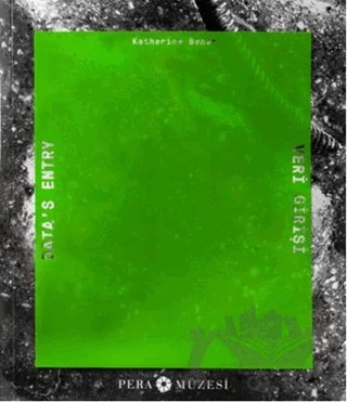 Katherine Behar – Kolektif – Pera Müzesi Yayınları kitap kapağı