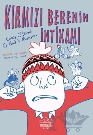 Kırmızı Berenin İntikamı – Chris O’ Dowd, Nick V. Murphy – Nemesis Kitap kitap kapağı