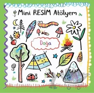 Doğa - Mini Resim Atölyem – Kolektif – Doğan Egmont Yayıncılık kitap kapağı