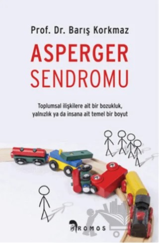 Asperger Sendromu – Barış KORKMAZ – Romos Yayınları kitap kapağı
