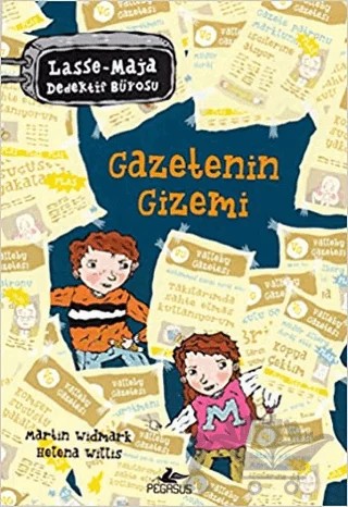 Gazetenin Gizemi – Martin Widmark, Helena Willis – Pegasus Çocuk Yayınları kitap kapağı