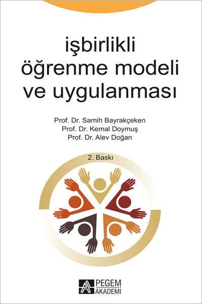 İşbirlikli Öğrenme Modeli ve Uygulanması – Semih Bayrakçeken, Kemal Doymuş – Pegem Akademi Yayıncılık kitap kapağı