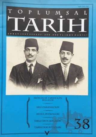 Toplumsal Tarih Dergisi Sayı: 38 – Tarih Vakfı Yurt Yayınları - Toplumsal Tarih Dergisi kitap kapağı