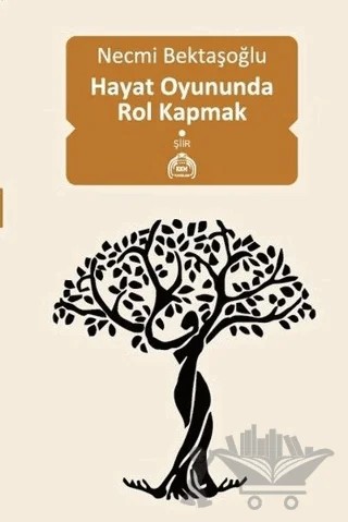 Hayat Oyununda Rol Kapmak – Necmi Bektaşoğlu – Kekeme Yayınları kitap kapağı