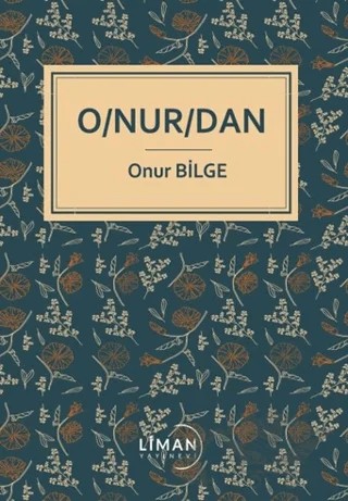 Onurdan – Onur Bilge – Liman Yayınevi kitap kapağı