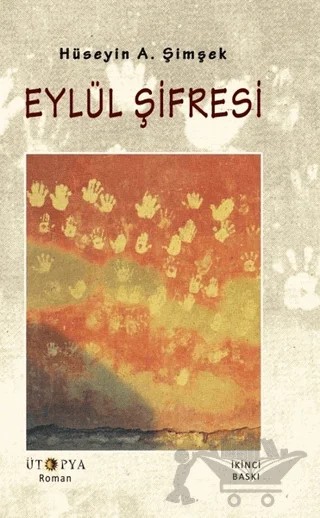 Eylül Şifresi – Hüseyin A. Şimşek – Ütopya Yayınevi kitap kapağı