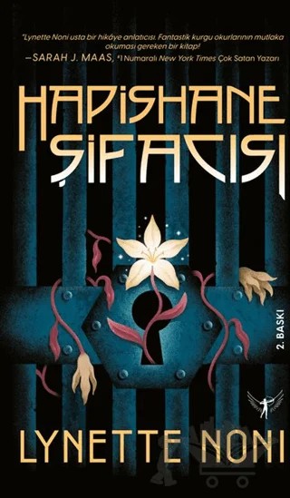 Hapishane Şifacısı – Lynette Noni – Artemis Yayınları kitap kapağı