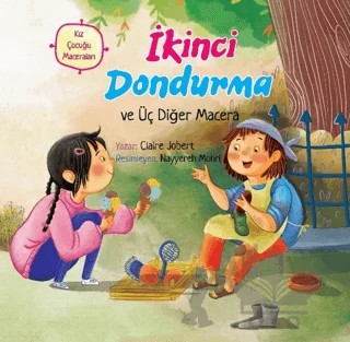İkinci Dondurma ve Üç Diğer Macera – Claire Jobert – Palmiye Yayınları kitap kapağı