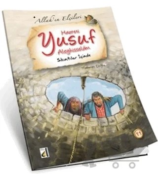 Sıkıntılar İçinde - Allah'ın Elçileri Hz. Yusuf 11 – Mehmet Doğru – Damla Yayınevi kitap kapağı