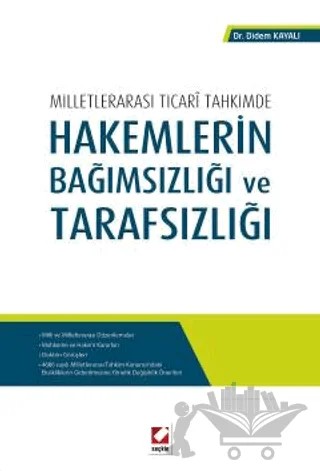 Hakemlerin Bağımsızlığı ve Tarafsızlığı – Didem Kayalı – Seçkin Yayıncılık kitap kapağı