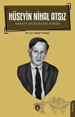 Hüseyin Nihal Atsız – Faruk Yılmaz – Dorlion Yayınları kitap kapağı