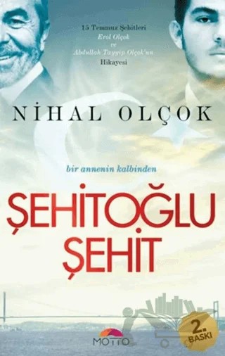 Şehitoğlu Şehit – Nihal Olçok – Motto Yayınları kitap kapağı