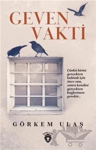 Geven Vakti – Görkem Ulaş – Dorlion Yayınları kitap kapağı