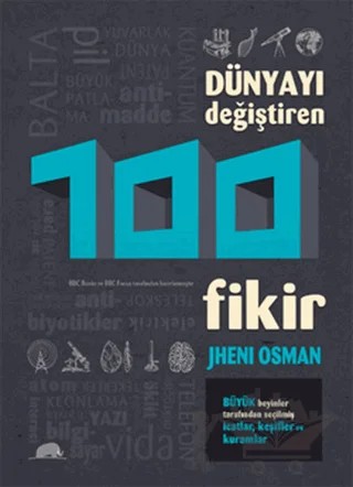 Dünyayı Değiştiren 100 Fikir – Jheni Osman – Kolektif Kitap kitap kapağı