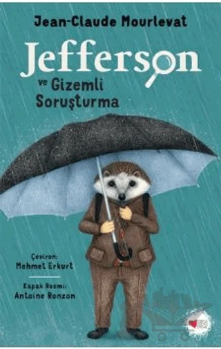 Jefferson ve Gizemli Soruşturma – Jean Claude Mourlevat – Can Çocuk Yayınları kitap kapağı