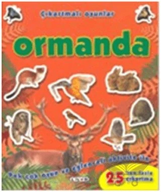 Çıkartmalı Oyunlar - Ormanda – Kolektif – Çiçek Yayıncılık kitap kapağı