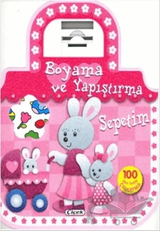 Boyama ve Yapıştırma Sepetim – Kolektif – Çiçek Yayıncılık kitap kapağı