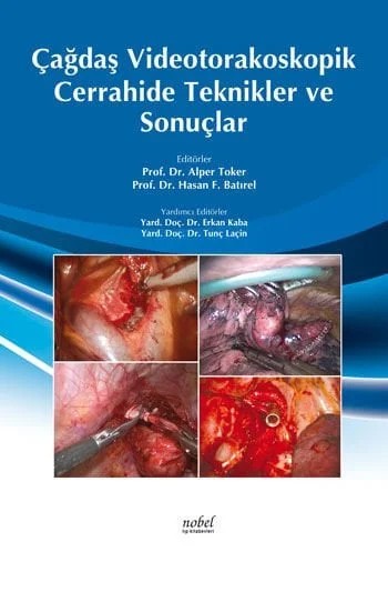 Çağdaş Videotorakoskopik Cerrahisinde Teknikler ve Sonuçlar – - – Nobel Tıp Kitabevleri kitap kapağı