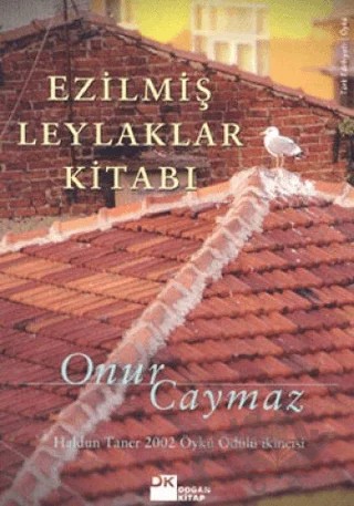 Ezilmiş Leylaklar Kitabı – Onur Caymaz – Doğan Kitap kitap kapağı