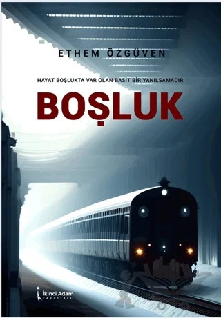 Boşluk – Ethem Özgüven – İkinci Adam Yayınları kitap kapağı