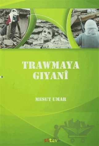 Trawmaya Gıyanı – Mesut Umar – Sitav Yayınevi kitap kapağı