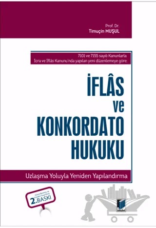 İflas ve Konkordato Hukuku – Timuçin Muşul – Adalet Yayınevi kitap kapağı