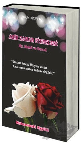 Ahir Zaman Fitneleri – Muhammed-i Eyyübi – Sokak Kitapları Yayınları kitap kapağı